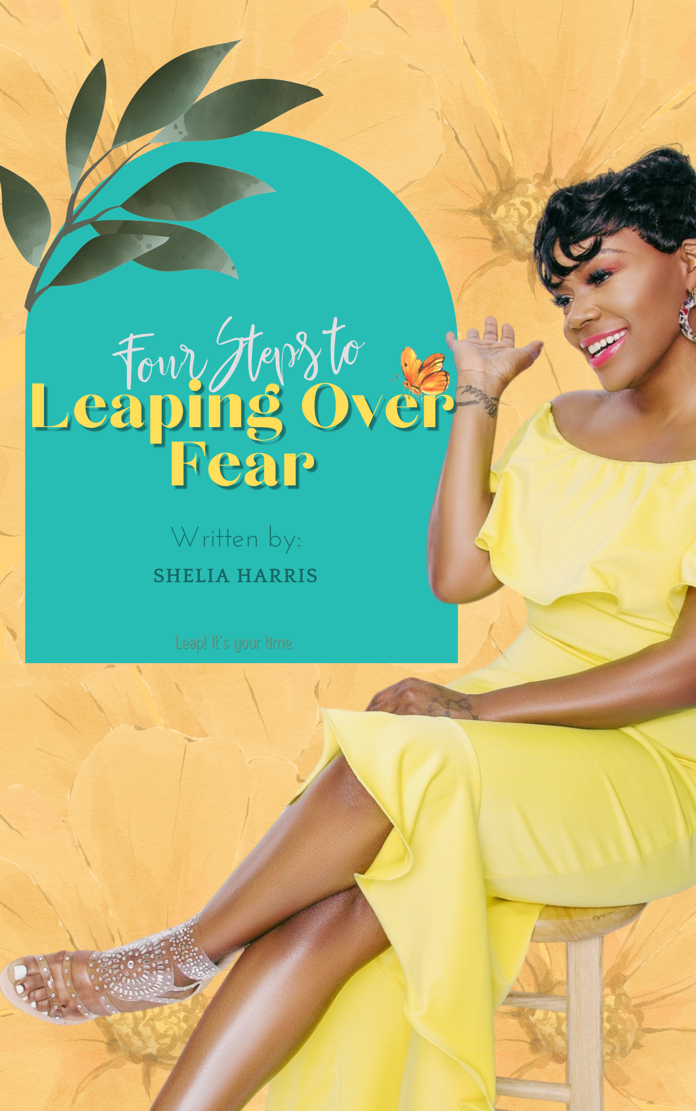 4 Steps to LEAPING Over Fear E-Book
